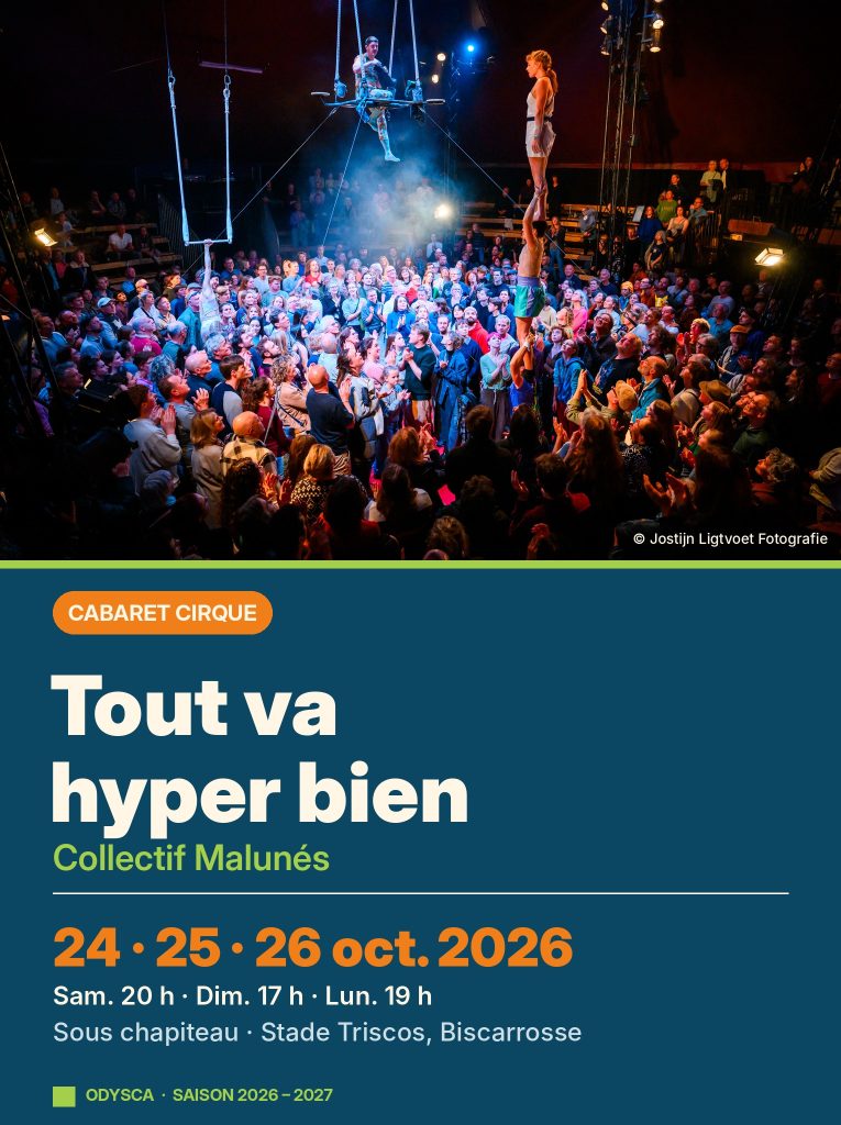 Tout va hyper bien – Collectif Malunés – 24, 25 et 26 octobre 2026, sous chapiteau au Stade Triscos, Biscarrosse